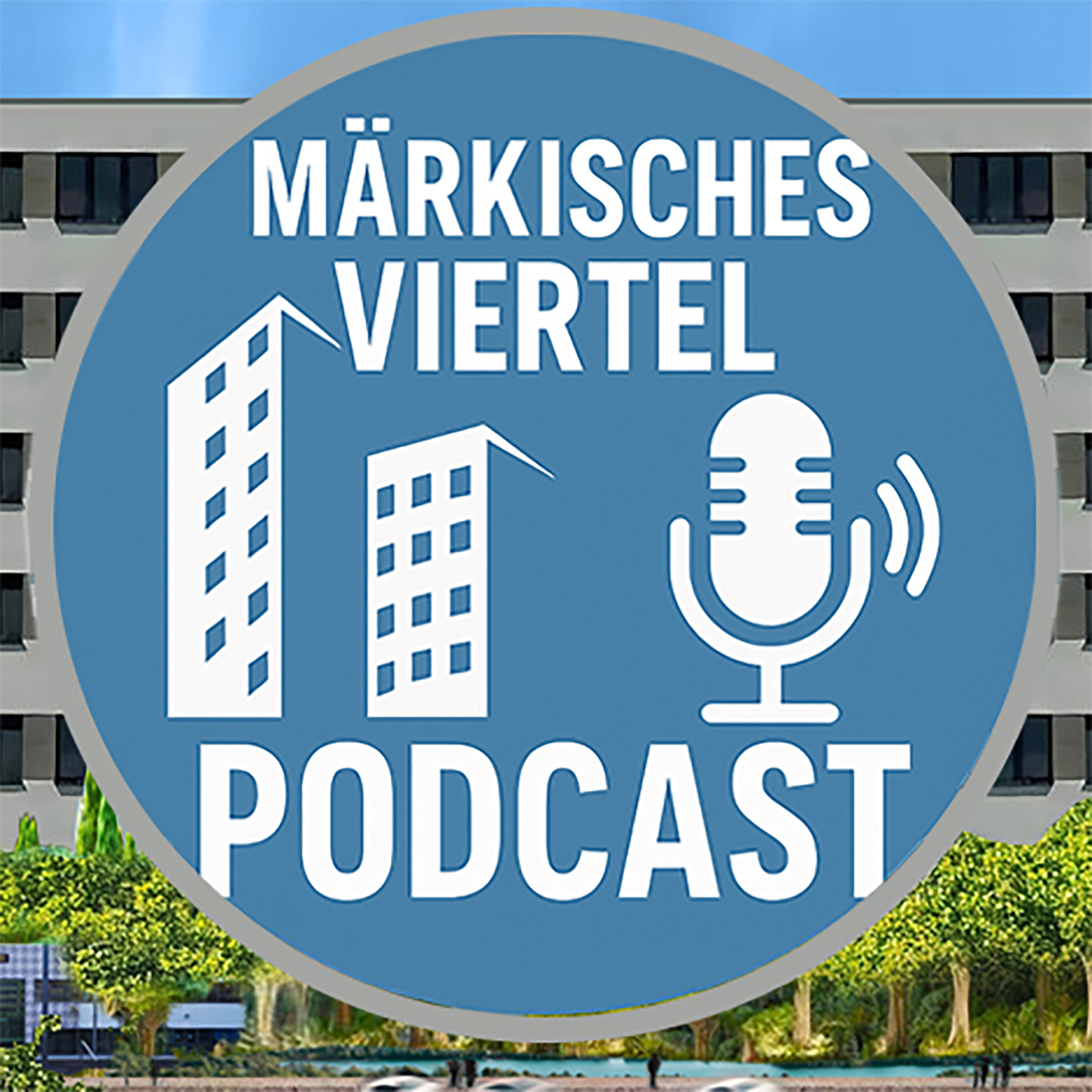MärkischesViertel.de - Podcast podcast artwork